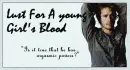 lust for a young girl's blood
