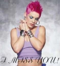 P!nk  I missing you