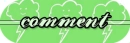 Green comment