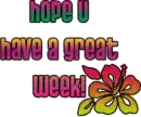 great week