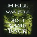 hell was full