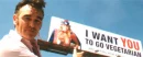 Morrissey, "I want you to go Vegetarian"
