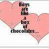 boys are like chocolate
