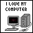I Love My Computer