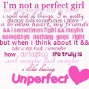 I'm not perfect