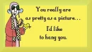 Maxine pretty picture hang