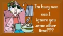 Maxine busy ignore