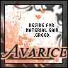 avarice