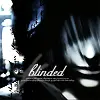 blinded