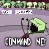 these pants comand