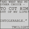 Intollerable twilgiht