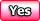yes