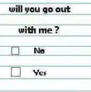 Will you go out with me?
