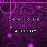dare to be different