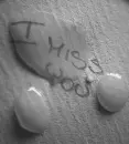 I miss you