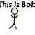 bob has mad skills