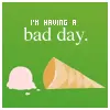 Bad day