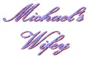 Michael's Wifey