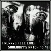 Watching Me