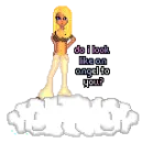 do i look like an angel?