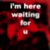 i'm here