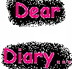 Dear Diary...