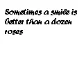 smiles