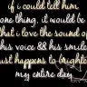 If I Could Tell Him ONE Thing