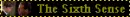 The Sixth Sense