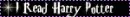 I Read Harry Potter