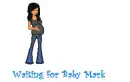 Waiting for baby Mark