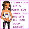 I May Look Cute.....