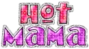 hot mama