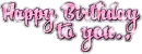 Happy Birthday To you!