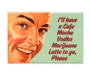 cafe mocha vodka marijuana latte