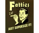 fatties