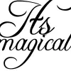 its magical