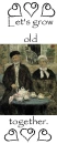 old together