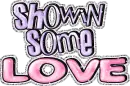 Showing Some Love