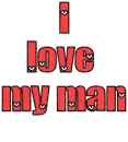I love my man