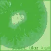 sweet like kiwi