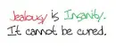 jealousy