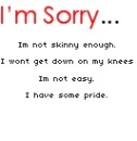 I'm Sorry...