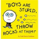 boys are stupid