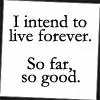 Live Forever