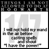 things i will not do at hogwarts