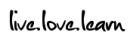 live love learn