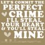 The Perfect Crime