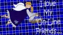~On-Line Friends~
