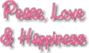 peace,love,happiness